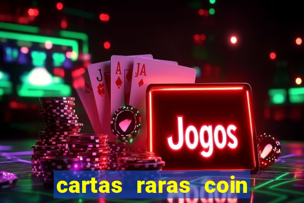 cartas raras coin master 2024